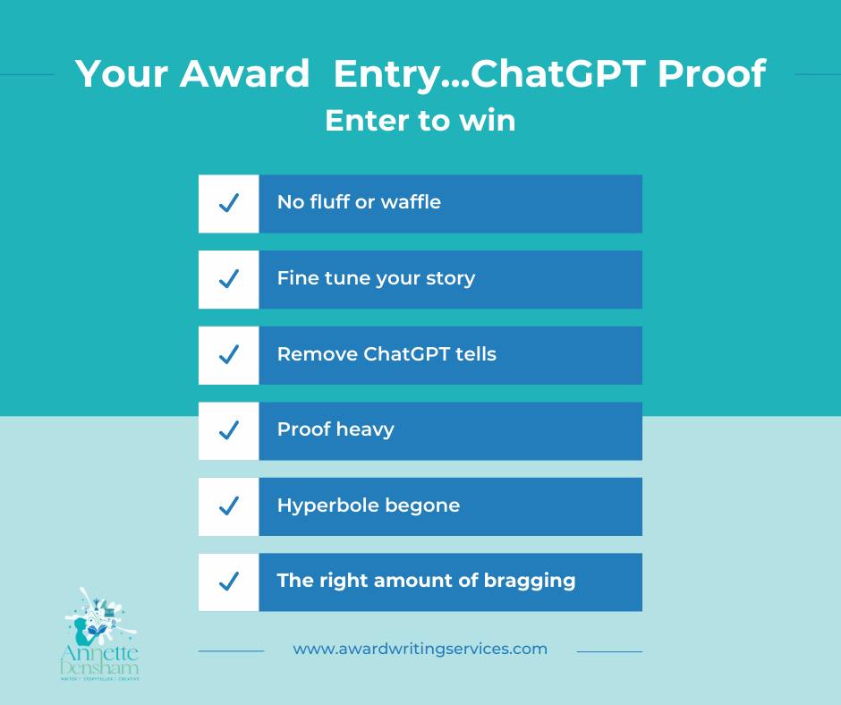 ChatGPT proof your award entry. Annette Densham